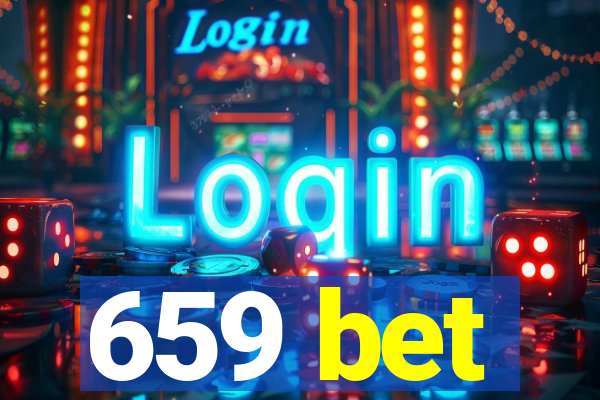 659 bet